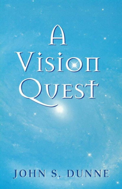 Cover for University of Notre Dame Press · A Vision Quest (Hardcover Book) (2022)