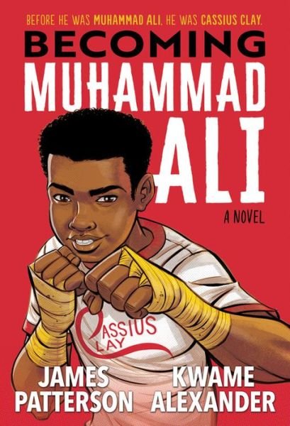 Cover for James Patterson · Becoming Muhammad Ali (Hardcover Book) (2020)
