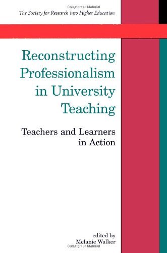 Cover for Walker · Reconstructing Professionalism in University Teaching (Srhe and Open University Press Imprint) (Taschenbuch) (2001)