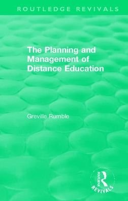 Cover for Greville Rumble · The Planning and Management of Distance Education - Routledge Revivals (Paperback Bog) (2020)