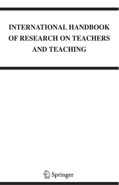 Cover for A Gary Dworkin · International Handbook of Research on Teachers and Teaching - Springer International Handbooks of Education (Hardcover Book) [2009 edition] (2009)