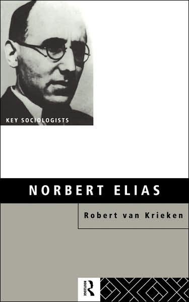 Cover for Robert Van Krieken · Norbert Elias (Paperback Bog) (1998)
