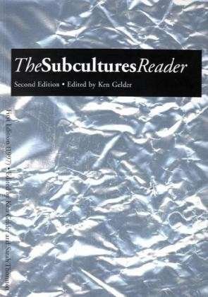 Cover for Ken Gelder · The Subcultures Reader: Second Edition (Paperback Book) (2005)