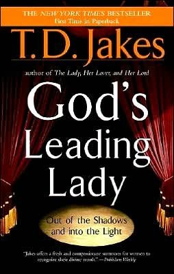 Cover for T.D Jakes · God's Leading Lady: Out of the Shadows and into the light (Pocketbok) [Berkley Trade Pbk. edition] (2003)