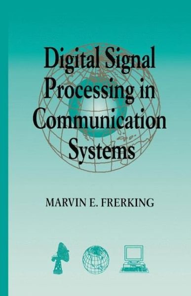 Cover for Marvin Frerking · Digital Signal Processing in Communications Systems (Gebundenes Buch) [1994 edition] (1994)