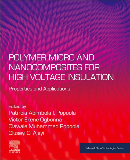 Cover for Polymer Micro and Nanocomposites for High Voltage Insulation: Properties and Applications - Micro &amp; Nano Technologies (Paperback Book) (2025)
