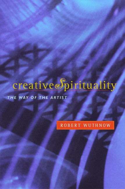 Cover for Robert Wuthnow · Creative Spirituality: The Way of the Artist (Taschenbuch) (2003)