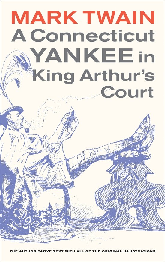 Cover for Mark Twain · A Connecticut Yankee in King Arthur's Court - Mark Twain Library (Pocketbok) [3 Revised edition] (2011)