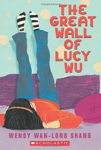 Cover for Wendy Wan-long Shang · The Great Wall of Lucy Wu (Pocketbok) [Reprint edition] (2013)