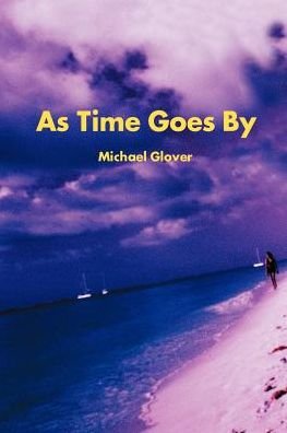 Cover for Michael Glover · As Time Goes by (Paperback Book) (2000)