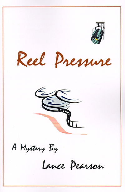 Cover for Lance Pearson · Reel Pressure (Paperback Book) (2000)