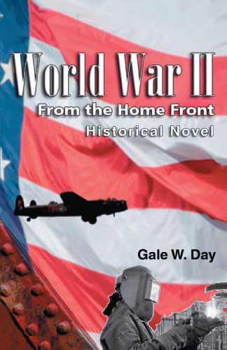 Cover for Gale Day · World War II from the Home Front (Paperback Book) (2007)