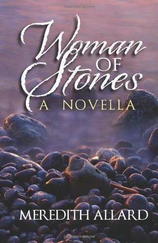 Cover for Meredith Allard · Woman of Stones (Paperback Book) (2013)