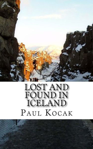 Cover for Paul Kocak · Lost and Found in Iceland (Paperback Book) (2016)