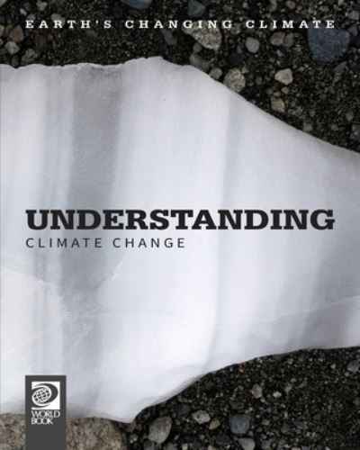 Cover for Gonzalez, Echo Elise, Ricciutti, Edward · Understanding Climate Change (Book) (2019)