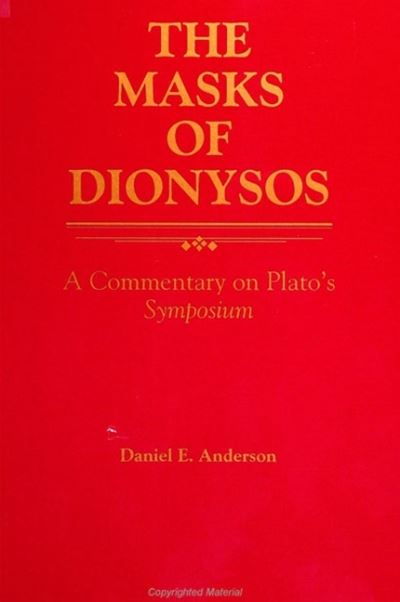 Cover for Daniel E. Anderson · The Masks of Dionysus (Paperback Book) (1993)