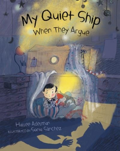 Cover for Hallee Adelman · My Quiet Ship - Albert Whitman Co (Paperback Book) (2021)