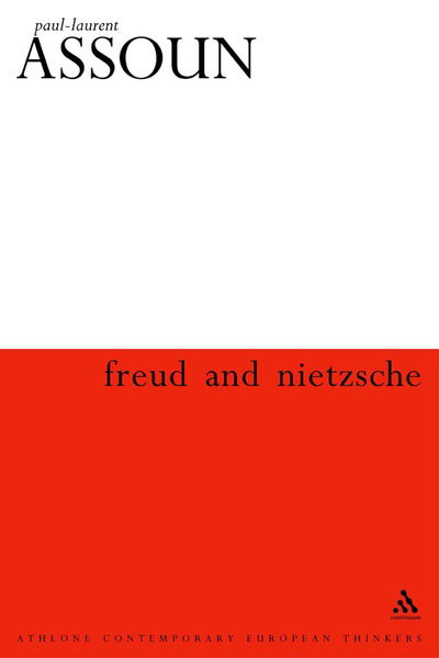 Cover for Paul-Laurent Assoun · Freud and Nietzsche - Athlone Contemporary European Thinkers (Taschenbuch) (2003)