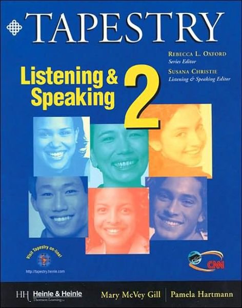 Tapestry Listening and Speaking - Pamela Hartmann - Bøger - Cengage Learning, Inc - 9780838400166 - 18. februar 2000