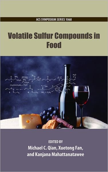 Cover for Qian · Volatile Sulfur Compounds in Food - ACS Symposium Series (Gebundenes Buch) (2012)
