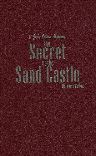 Cover for Margaret Sutton · The Secret of the Sand Castle: a Judy Bolton Mystery (Hardcover Book) (2001)