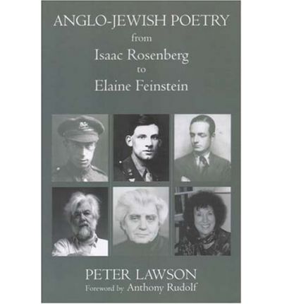 Cover for Peter Lawson · Anglo-Jewish Poetry from Isaac Rosenberg to Elaine Feinestein (Hardcover Book) (2005)