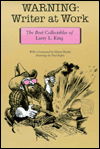 Cover for Larry L. King · Warning: Writer at Work: The Best Collectibles of Larry L. King (Paperback Book) (1985)