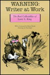 Warning: Writer at Work: The Best Collectibles of Larry L. King - Larry L. King - Books - Texas Christian University Press - 9780875650166 - January 30, 1985