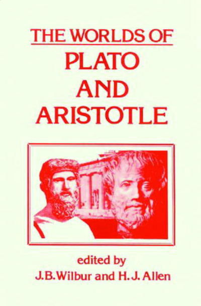 Cover for James B. Wilbur · The Worlds of Plato and Aristotle (Paperback Book) (1979)