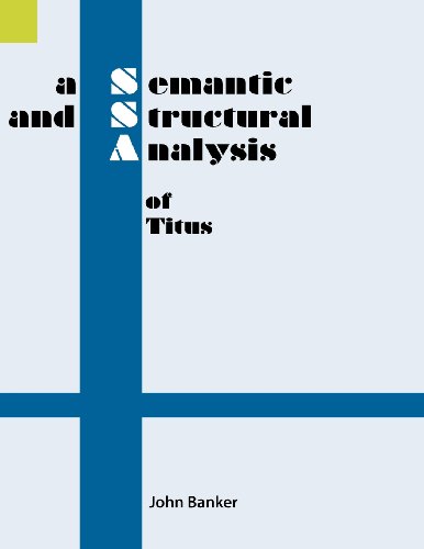 Cover for John Banker · A Semantic and Structural Analysis of Titus (Semantic and Structural Analyses Series) (Paperback Book) (1987)