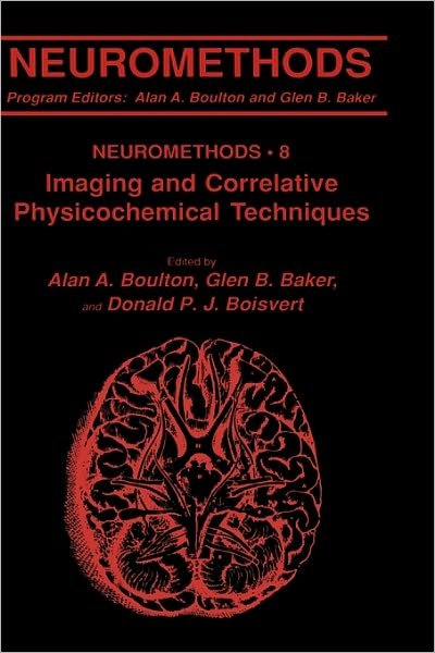 Cover for A. Boulton · Imaging and Correlative Physicochemical Techniques - Neuromethods (Gebundenes Buch) [1988 edition] (1988)