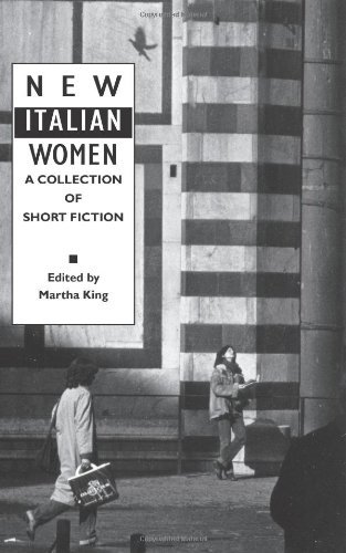 Cover for Martha King · New Italian Women: a Collection of Short Fiction (Women Writers) (Paperback Book) (2009)