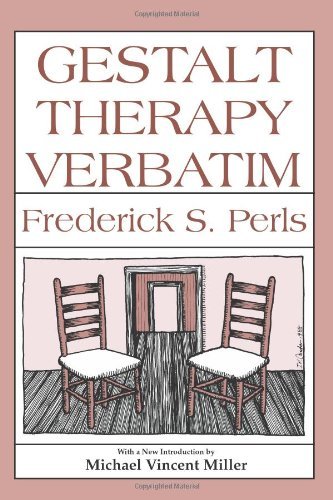 Gestalt Therapy Verbatim - Frederick S. Perls - Livros - Gestalt Journal Press,U.S. - 9780939266166 - 1 de dezembro de 1992