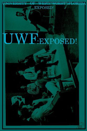 Cover for Joseph Covino Jr. · Uwf: University of West (Worst)florida Exposed! (Paperback Book) (2008)