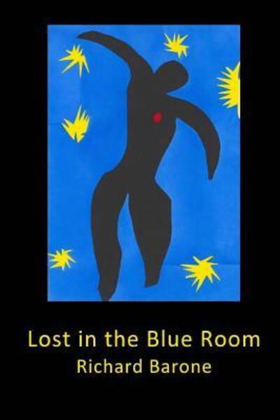 Cover for Richard Barone · Lost in the Blue Room (Paperback Bog) (2011)