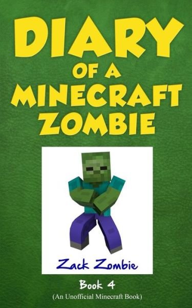 Cover for Zack Zombie · Diary of a Minecraft Zombie Book 4: Zombie Swap (Pocketbok) (2015)