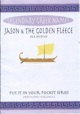 Cover for Jill Dudley · Jason &amp; the Golden Fleece: Legendary Greek names - Put it in Your Pocket series (Pocketbok) (2023)