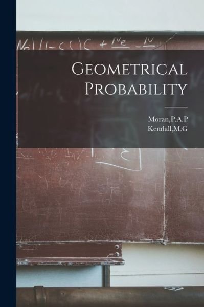 Cover for Mg Kendall · Geometrical Probability (Book) (2022)