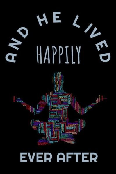 Cover for Yoga Books · And He Lived Happily (Paperback Bog) (2019)