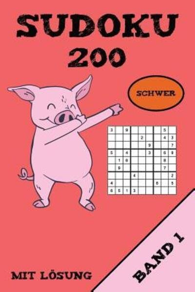 Cover for Kawaii Sudoku · Sudoku 200 Schwer Mit Loesung Band 1 (Taschenbuch) (2019)