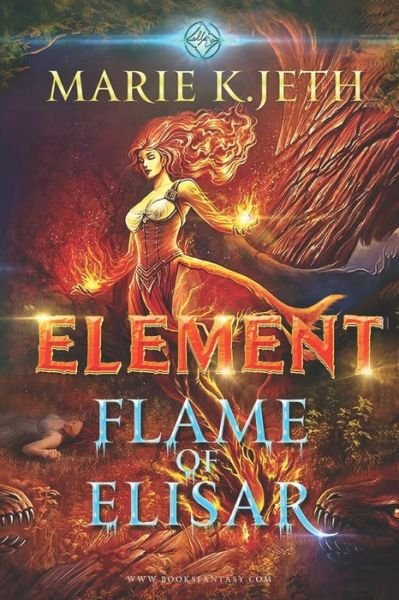 Cover for Vlad Babayants · Element. Flame of Elisar (Taschenbuch) (2019)