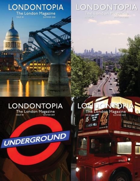 Cover for Anglotopia LLC · Londontopia Magazine Omnibus - 4 Issues of the London Magazine (Taschenbuch) (2020)