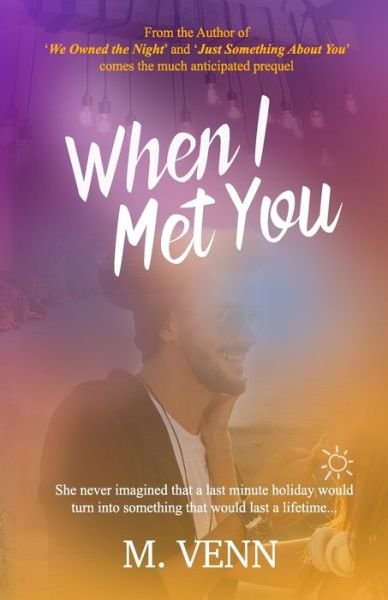 Cover for M Venn · When I Met You (Taschenbuch) (2019)