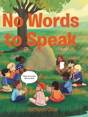 Cover for L Kathleen Cline · No Words to Speak (Hardcover bog) (2020)