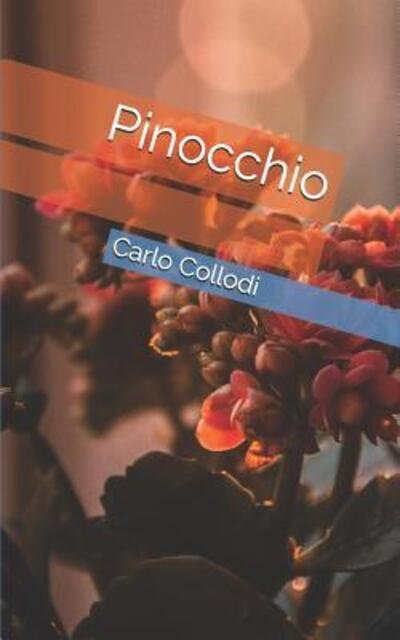 Cover for Carlo Collodi · Pinocchio (Taschenbuch) (2019)