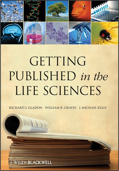 Cover for Richard J. Gladon · Getting Published in the Life Sciences (Paperback Book) (2011)