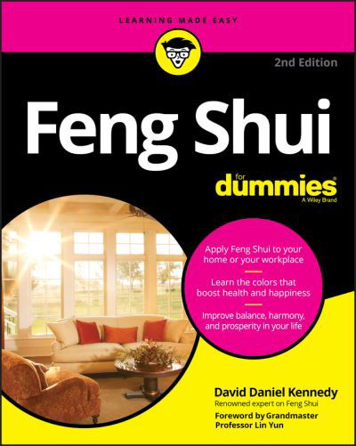 Feng Shui For Dummies - David Daniel Kennedy - Books - John Wiley & Sons Inc - 9781119643166 - October 25, 2019