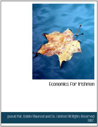 Cover for Pseud Pat · Economics for Irishmen (Paperback Book) (2010)