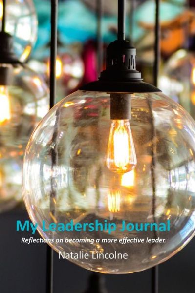 Cover for Natalie Lincolne · My Leadership Journal (Paperback Book) (2015)