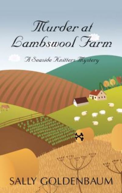 Murder at Lambswool Farm - Sally Goldenbaum - Książki - Cengage Gale - 9781410489166 - 22 czerwca 2016